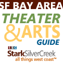 Bay Area Theater & Arts Guide
