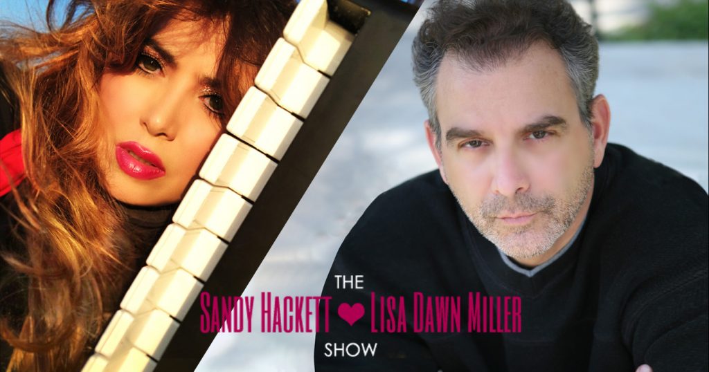 Sandy Hackett and Lisa Dawn Miller Launch SANDY HACKETT AND LISA DAWN MILLER: THE SHOW!